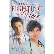 Fighting for Hope (Modern Battles 1)